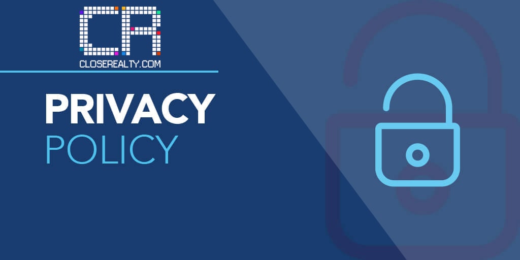 Kebijakan Privasi CLOSEREALTY.COM (Privacy Policy)